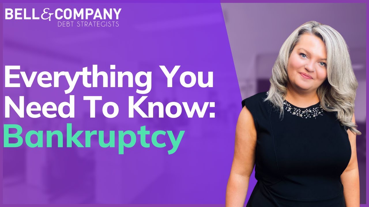 Everything You Need To Know About Bankruptcy
